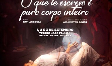 Espetáculo premiado em cartaz no Teatro João Paulo II