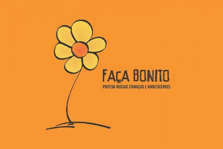 “Faça Bonito”: 18 de maio reforça a luta pela proteção de crianças e adolescentes no Brasil
